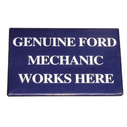 Genuine Ford® Mechanic Works Here Magnet